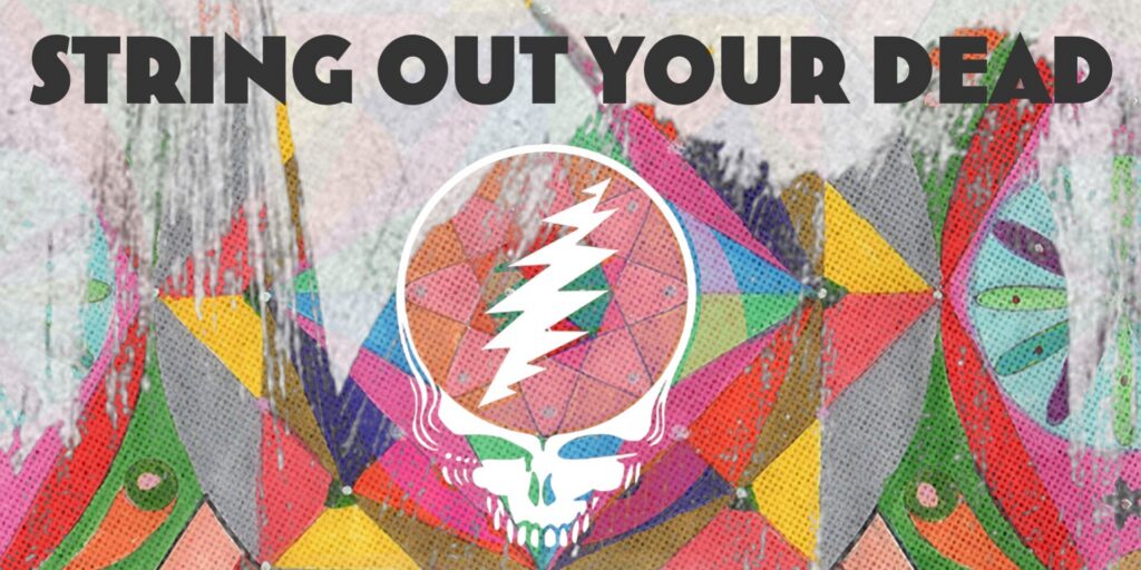 String Out Your Dead
